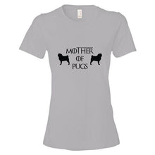 Load image into Gallery viewer, Mother of Pugs Women&#39;s Tee