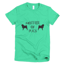 Load image into Gallery viewer, Mother of Pugs women&#39;s Tee